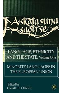 Language, Ethnicity and the State, Volume 1