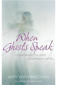 When Ghosts Speak