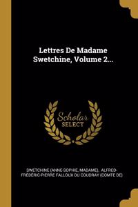 Lettres De Madame Swetchine, Volume 2...