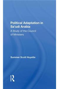 Political Adaptation in Sa'udi Arabia