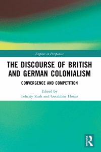 The Discourse of British and German Colonialism