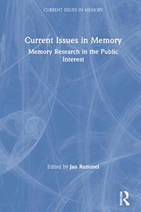 Current Issues in Memory