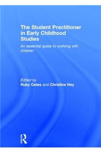 The Student Practitioner in Early Childhood Studies