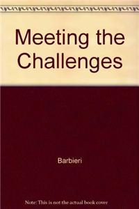 Meeting the Challenges
