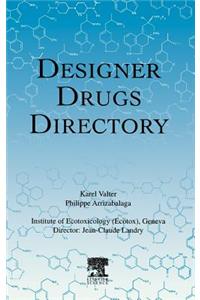 Designer Drugs Directory