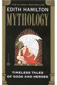 Mythology: Timeless Tales of Gods and Heroes