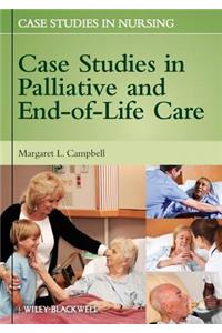 Case Studies in Palliative and End-Of-Life Care