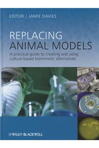 Replacing Animal Models