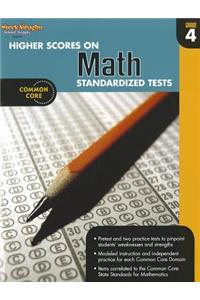 Higher Scores on Standardized Test for Math: Reproducible Grade 4