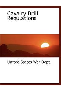 Cavalry Drill Regulations