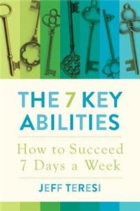 7 Key Abilities