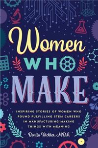Women Who Make