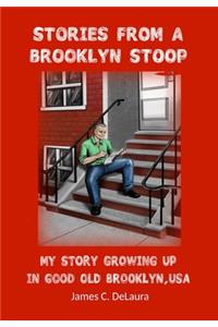 Stories From a Brooklyn Stoop