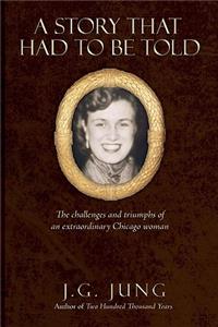 A Story That Had to Be Told