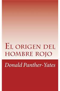 origen del hombre rojo