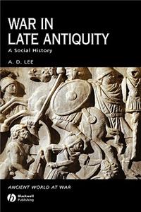 War in Late Antiquity