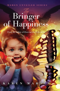 Bringer of Happiness