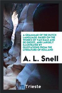 A Grammar of the Dutch Language