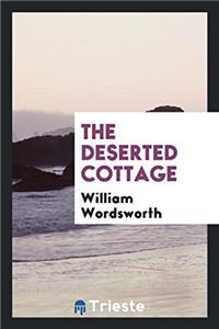 The Deserted Cottage