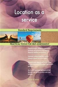 Location as a service Standard Requirements