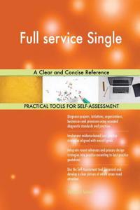Full service Single A Clear and Concise Reference