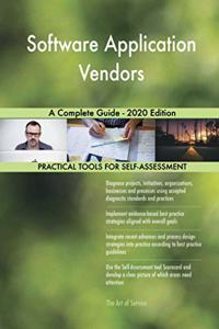 Software Application Vendors A Complete Guide - 2020 Edition