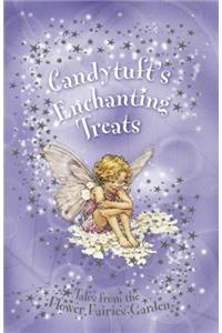 Flower Fairies Candytufts Enchanting Treats (Flower Fairies Secret Stories)