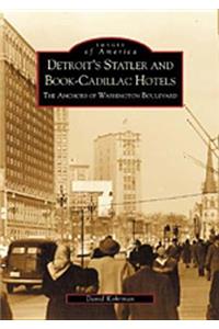 Detroit's Statler and Book-Cadillac Hotels