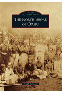 The North Shore of O'Ahu