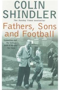 Fathers, Sons and Football