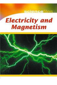 Electricity and Magnetism