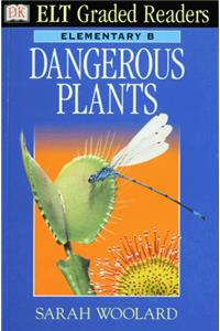 Dangerous Plants (ELT Graded Readers)