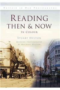 Reading Then & Now