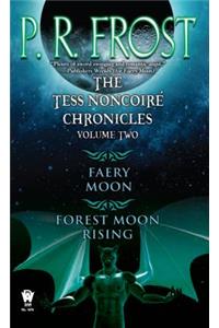 The Tess Noncoiré Chronicles: Volume II