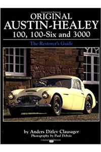 The Original Austin Healey 100, 100-6 and 3000