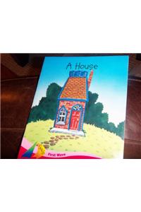 A House