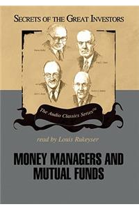 Money Managers and Mutual Funds