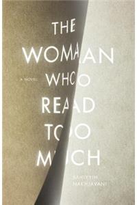 Woman Who Read Too Much