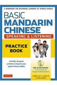 Basic Mandarin Chinese - Speaking & Listening Practice Book