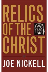 Relics of the Christ