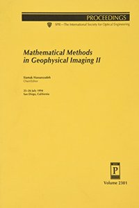 Mathematical Methods in Geophysical Imaging II