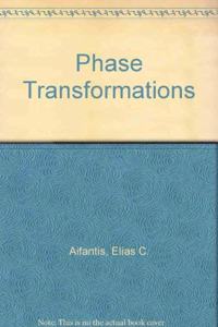 Phase transformations