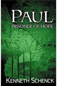 Paul: Prisoner of Hope