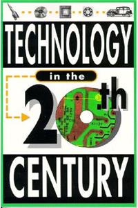 Technology in the Twentieth Century