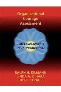 Organizational Courage Assessment