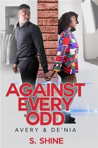 Against Every Odd