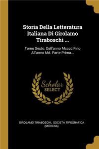 Storia Della Letteratura Italiana Di Girolamo Tiraboschi ...
