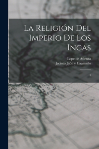 La religión del imperio de los incas