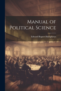 Manual of Political Science