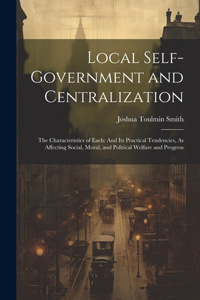Local Self-Government and Centralization
